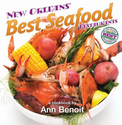 New Orleans' Best Seafood Restaurants (Hardcover) | Cavalier House