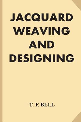 Jacquard Weaving and Designing (Large Print) Cover Image