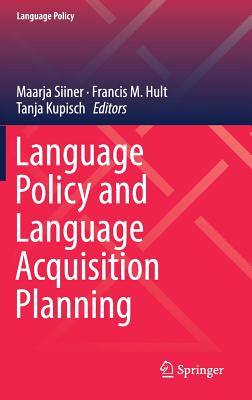 Language Policy and Language Acquisition Planning | mitpressbookstore