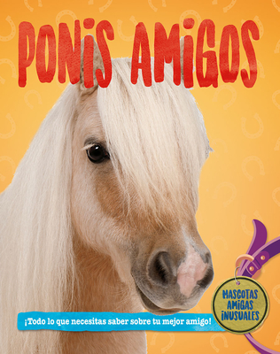 Ponis Amigos (Pony Pals) Cover Image
