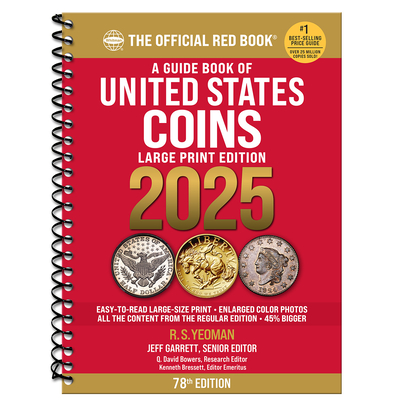 A Guide Book of United States Coins 2025 Redbook Large Print Cover Image