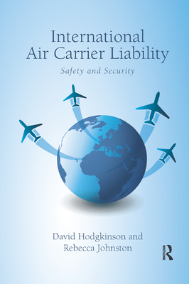 International Air Carrier Liability: Safety and Security Cover Image