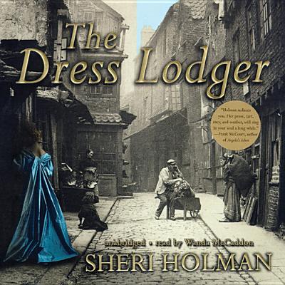 The Dress Lodger By Sheri Holman, Wanda McCaddon (Read by) Cover Image