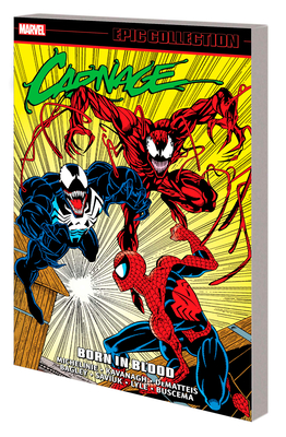 Carnage Epic Collection: Born in Blood Cover Image