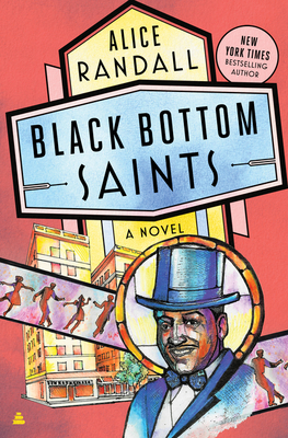 Cover for Black Bottom Saints: A Novel