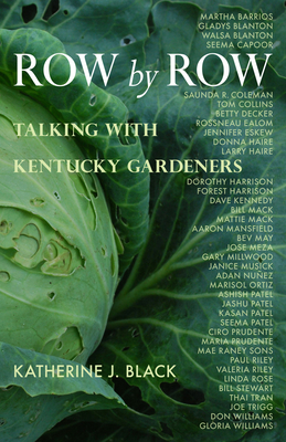Row by Row: Talking with Kentucky Gardeners Cover Image