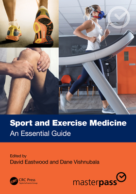 Sport and Exercise Medicine: An Essential Guide (Masterpass) Cover Image