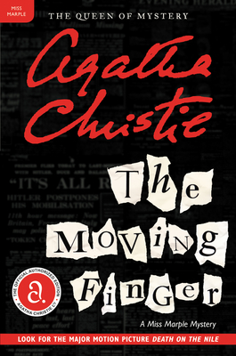 The Moving Finger: A Miss Marple Mystery (Miss Marple Mysteries #4) By Agatha Christie Cover Image