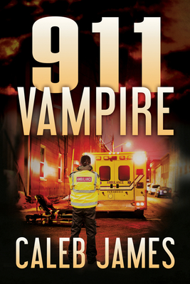911 Vampire By Caleb James Cover Image
