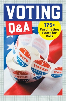 Voting Q&A (History Q&A) By Rockridge Press Cover Image