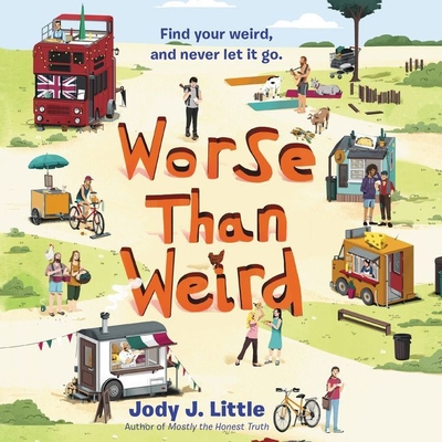 Worse Than Weird By Jody J. Little, Lisa Cordileone (Read by) Cover Image