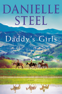 Daddy's Girls: A Novel By Danielle Steel Cover Image