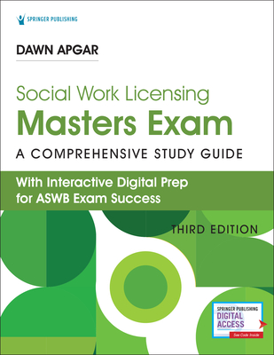 Social Work Licensing Masters Exam Guide: Study Guide for Lmsw Licensing Exam - Book + Online Exam Prep from Dawn Apgar, Customized Study Plan, Practi By Dawn Apgar Cover Image