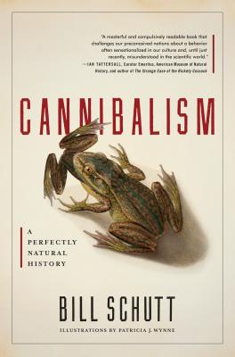 Cannibalism: A Perfectly Natural History Cover Image