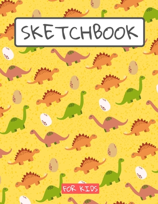 Sketchbook For Kids: Drawing pad for kids / Dinosaurs lovers Childrens  Sketch book / Large sketch Book Drawing, Writing, doodling paper Jur  (Paperback)