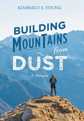 Cover for Building Mountains from Dust