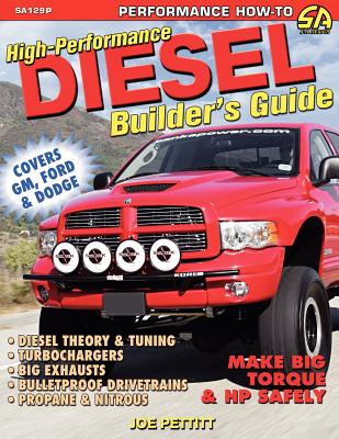 High-Performance Diesel Builder's Guide By Joe Pettitt Cover Image