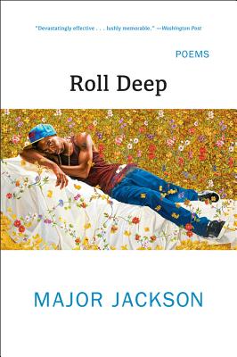 Roll Deep: Poems