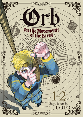 Orb: On the Movements of the Earth (Omnibus) Vol. 1-2 Cover Image