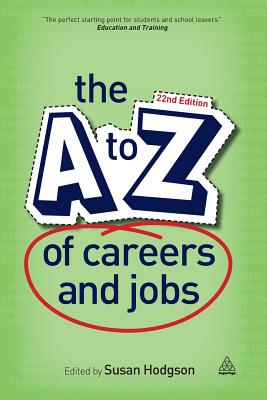 The A-Z of Careers and Jobs By Susan Hodgson Cover Image