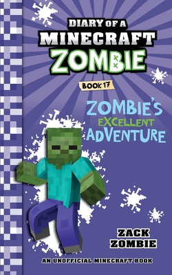 Diary of a Minecraft Zombie Book 9: Zombie's Birthday Apocalypse