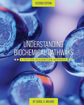 Understanding Biochemical Pathways: A Pattern-Recognition Approach Cover Image