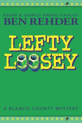 Cover for Lefty Loosey (Blanco County Mysteries #12)