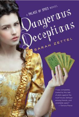 Dangerous Deceptions (Palace of Spies #2) Cover Image