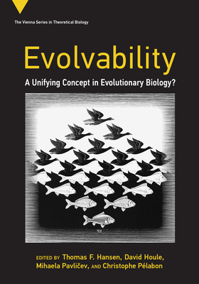Evolvability: A Unifying Concept in Evolutionary Biology?
