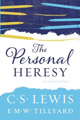 The Personal Heresy: A Controversy Cover Image