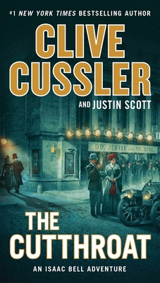 The Cutthroat (An Isaac Bell Adventure #10)