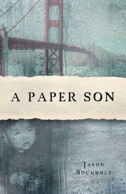A Paper Son By Jason Buchholz Cover Image