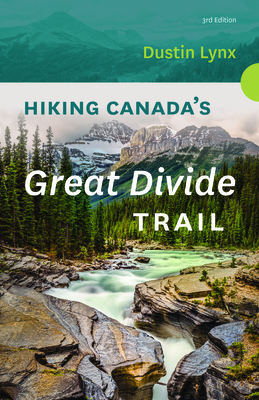 Hiking Canada's Great Divide Trail Cover Image