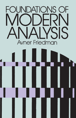 Foundations of Modern Analysis (Dover Books on Mathematics) Cover Image
