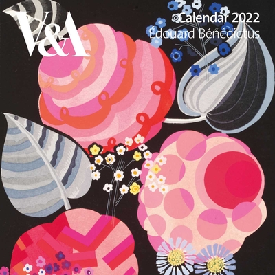 V&A - Édouard Bénédictus Wall Calendar 2022 (Art Calendar) By Flame Tree Studio (Created by) Cover Image