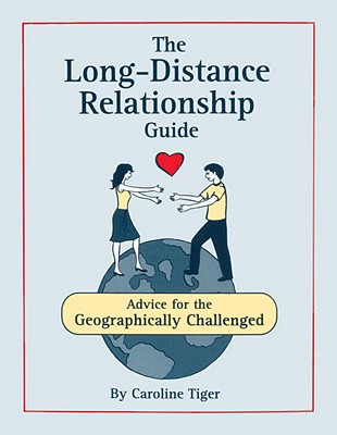 Cover for The Long-Distance Relationship Guide