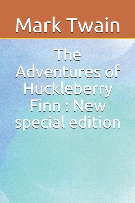 The Adventures of Huckleberry Finn