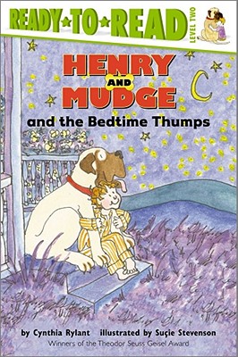 Henry and Mudge and the Bedtime Thumps: Ready-to-Read Level 2 (Henry & Mudge) By Cynthia Rylant, Suçie Stevenson (Illustrator) Cover Image