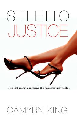 Stiletto Justice