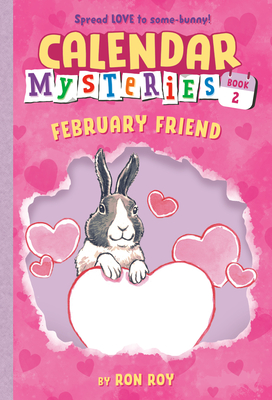 Cover for Calendar Mysteries #2: February Friend