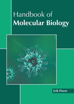Handbook of Molecular Biology