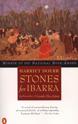 Stones for Ibarra: National Book Award Winner By Harriet Doerr Cover Image