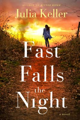 Fast Falls the Night: A Bell Elkins Novel (Bell Elkins Novels #6)