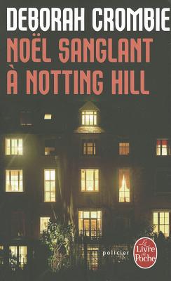Noel Sanglant a Notting Hill Cover