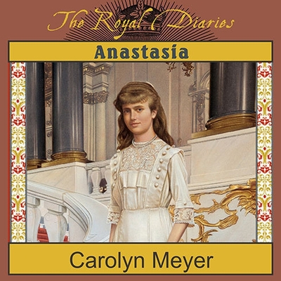 Anastasia: The Last Grand Duchess (Royal Diaries) Cover Image