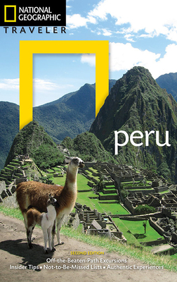 National Geographic Traveler: Peru, 2nd Edition Cover Image