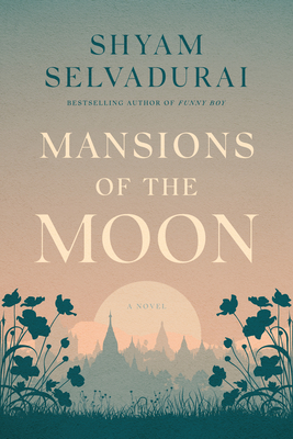 Mansions of the Moon By Shyam Selvadurai Cover Image
