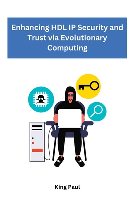 Enhancing HDL IP Security and Trust via Evolutionary Computing Cover Image