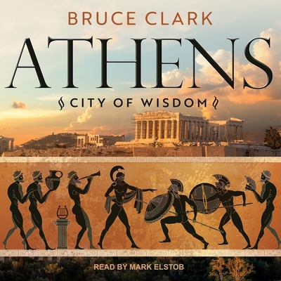 Athens: City of Wisdom Cover Image