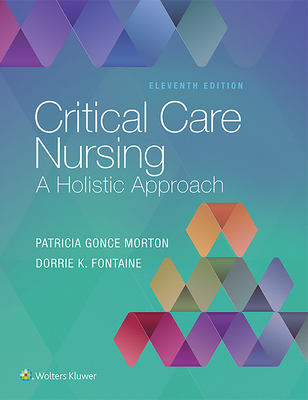 Critical Care Nursing: A Holistic Approach Cover Image